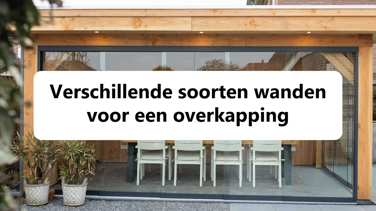Verschillende soorten wanden in een overkapping | Outdoor Gigant