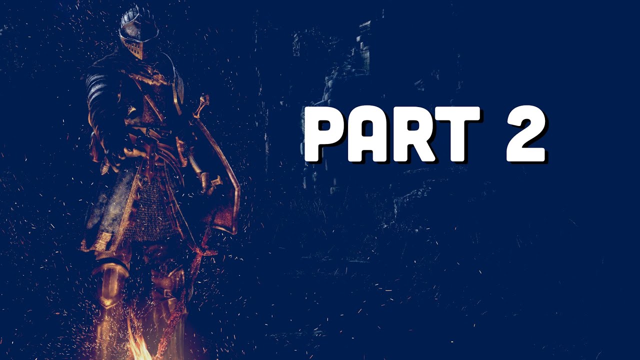 Dark Souls Remastered (PS4 Pro) Playthrough W/commentary Part 2 - Going the back way