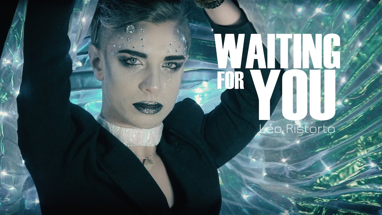 ​@leoristorto  – Waiting For You (Official Music Video)