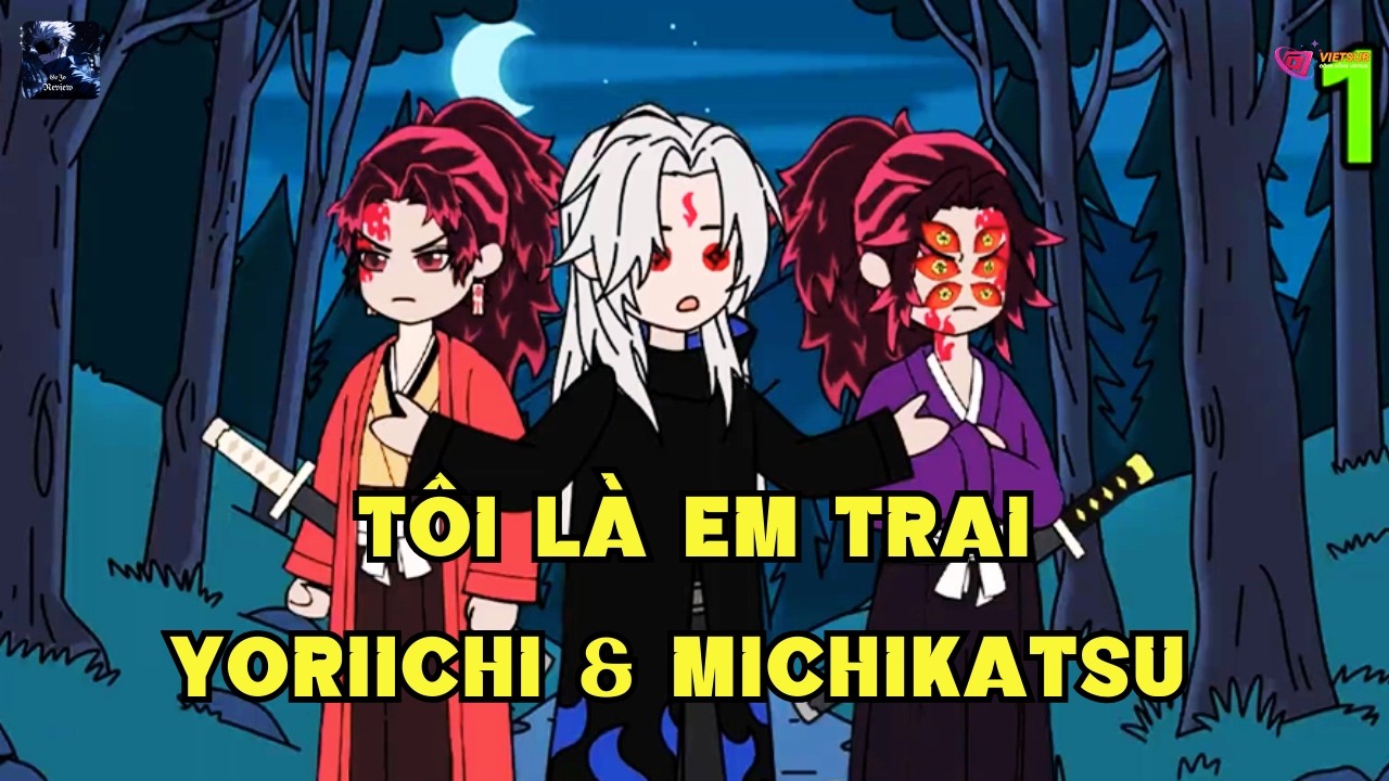 Tôi Là Em Trai Yoriichi & Michikatsu  | Gojo Review