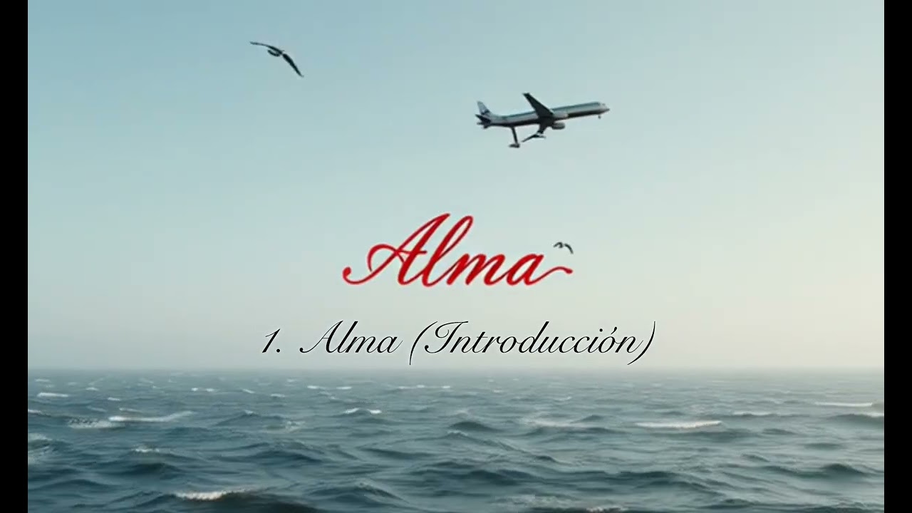 Alma (Introducción)