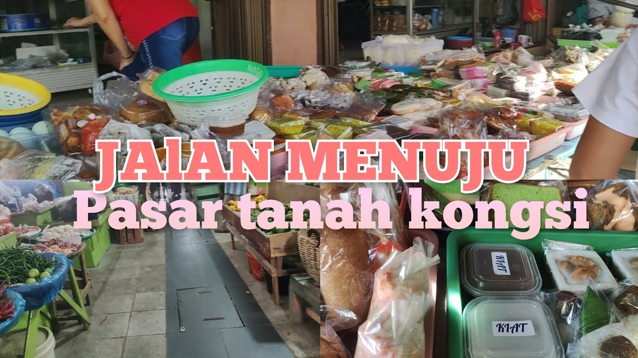 MENELUSURI JALAN MENUJU PASAR TANAH KONGSI PADANG