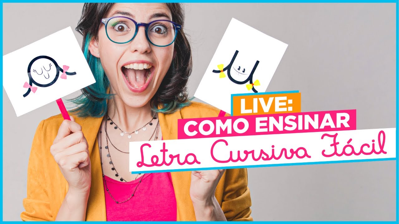 Como Ensinar Letra Cursiva Fácil! - AO VIVO!