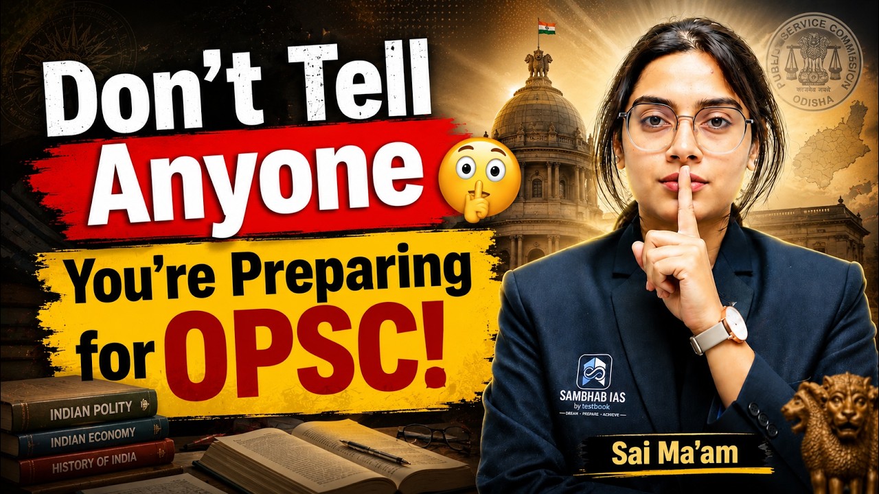 Don&rsquo;t Tell Anyone You&rsquo;re Preparing for OPSC! | Secret Strategy for OPSC Aspirants | Sai Ma&rsquo;am