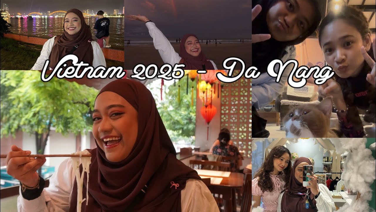Iffah Travels: Vietnam 2025 | Da Nang with @sighfai