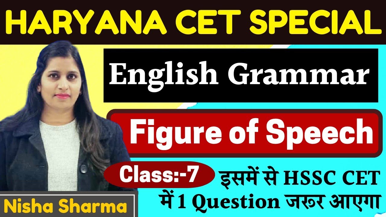 HARYANA CET ENGLISH GRAMMAR ( CLASS -7 ) Figure of Speech by NISHASHARMA ACHIEVERS ACADEMY
