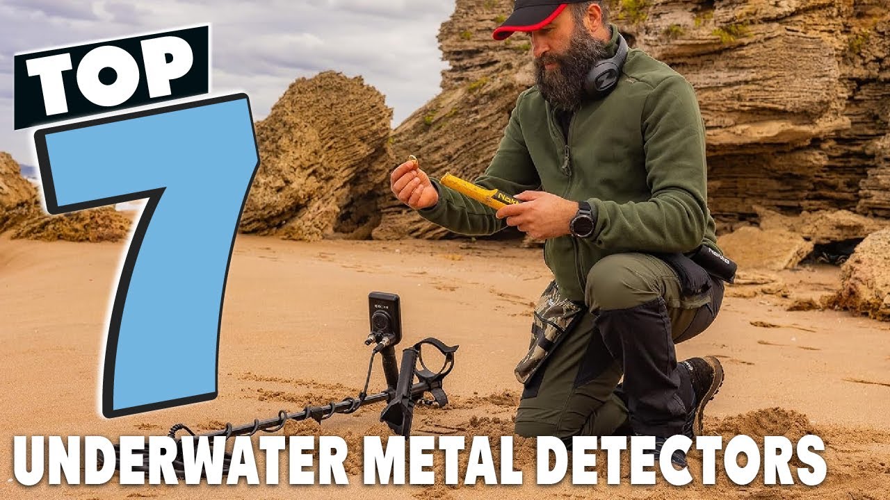 Top 7 Underwater Metal Detectors for Treasure Hunting