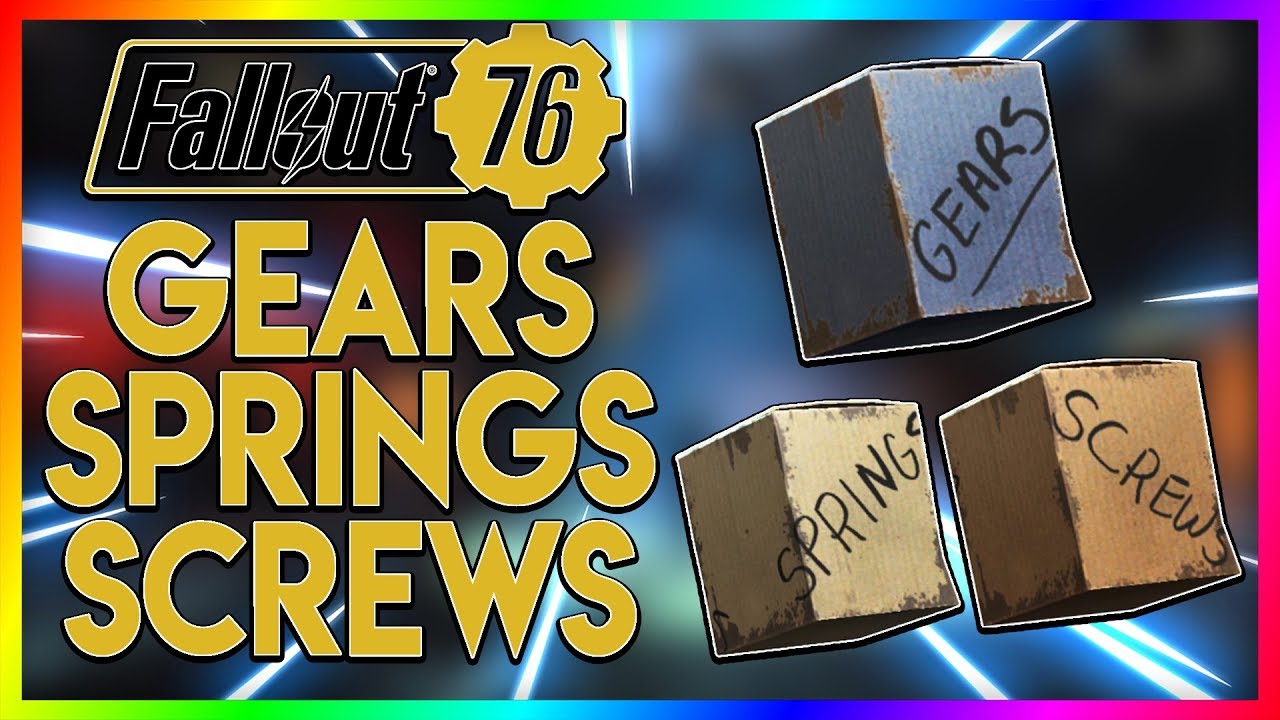 Fallout 76 - Best Place To Find Spring, Gear And Screw