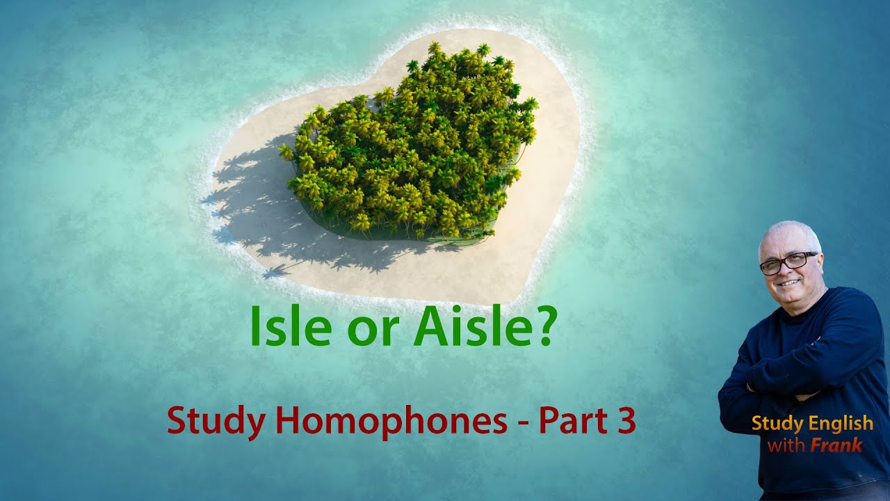 Study English by Learning Homophones! Lesson 3