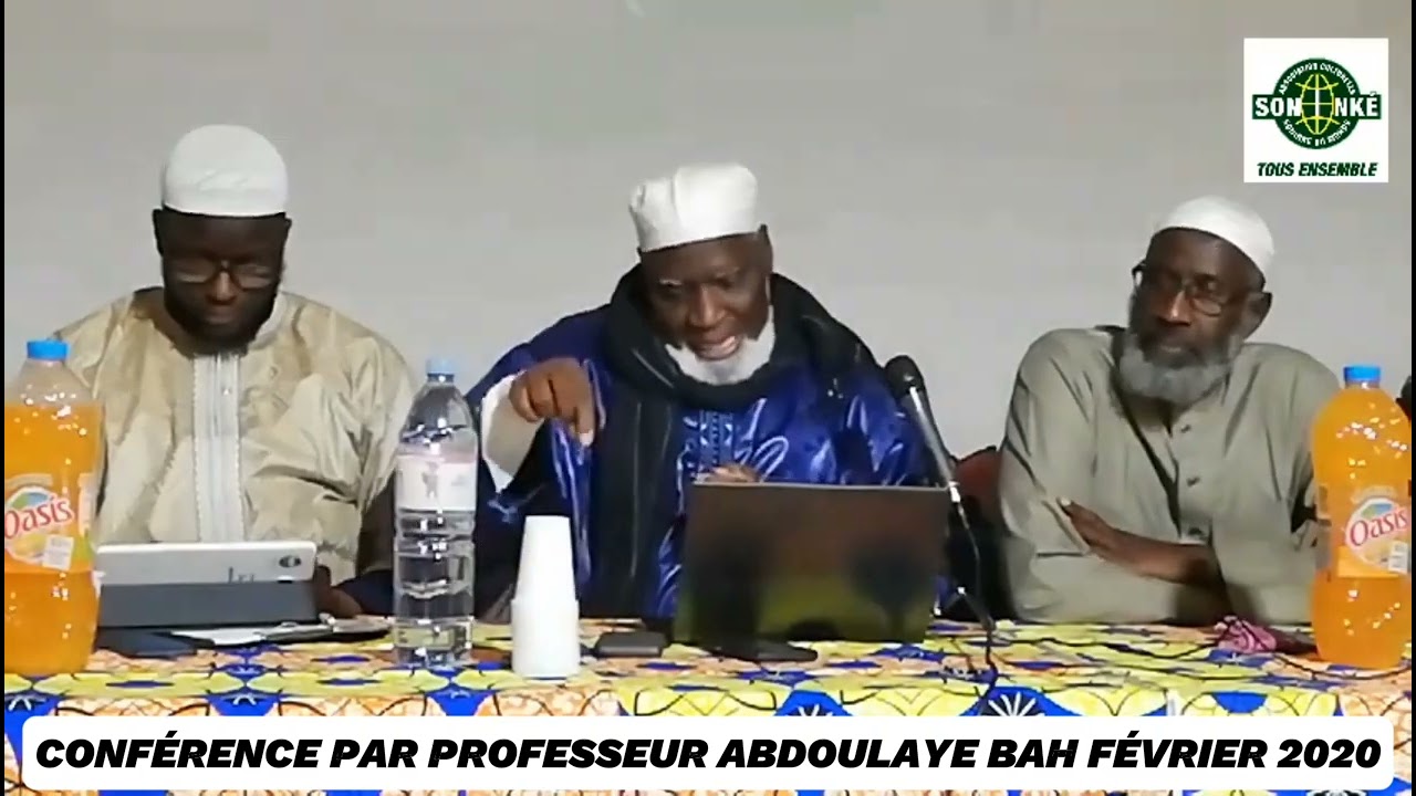 CONFÉRENCE PAR PROFESSEUR ABDOULAYE BAH رحمه الله FÉVRIER 2020 SONINKARA