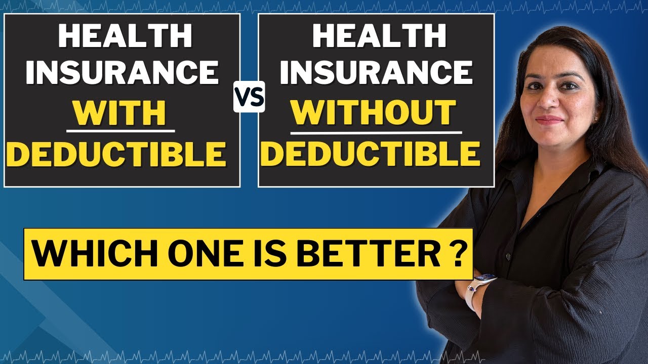 Health Insurance With or Without DEDUCTIBLE ? 🤔 | With Excel Calculations | Gurleen Kaur Tikku