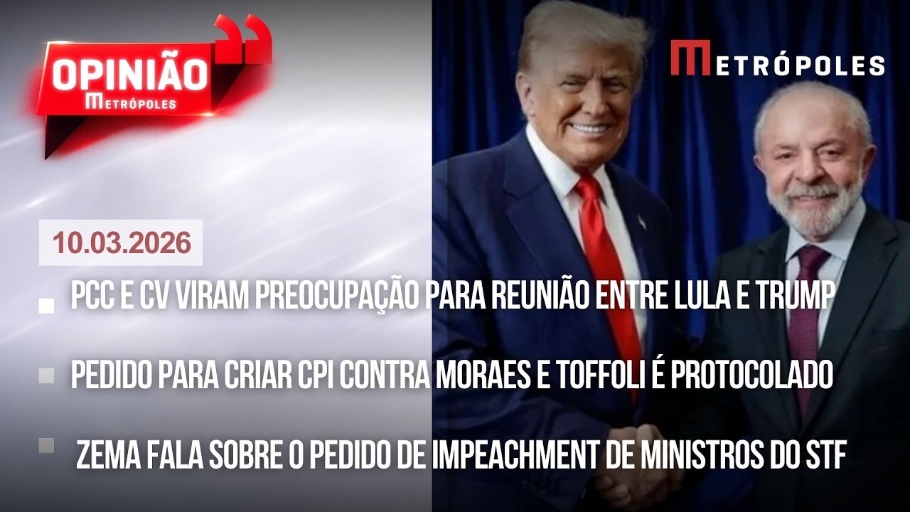 AO VIVO: PCC e CV preocupam Lula e Trump / Vieira protocola pedido de CPI contra Moraes e Toffoli