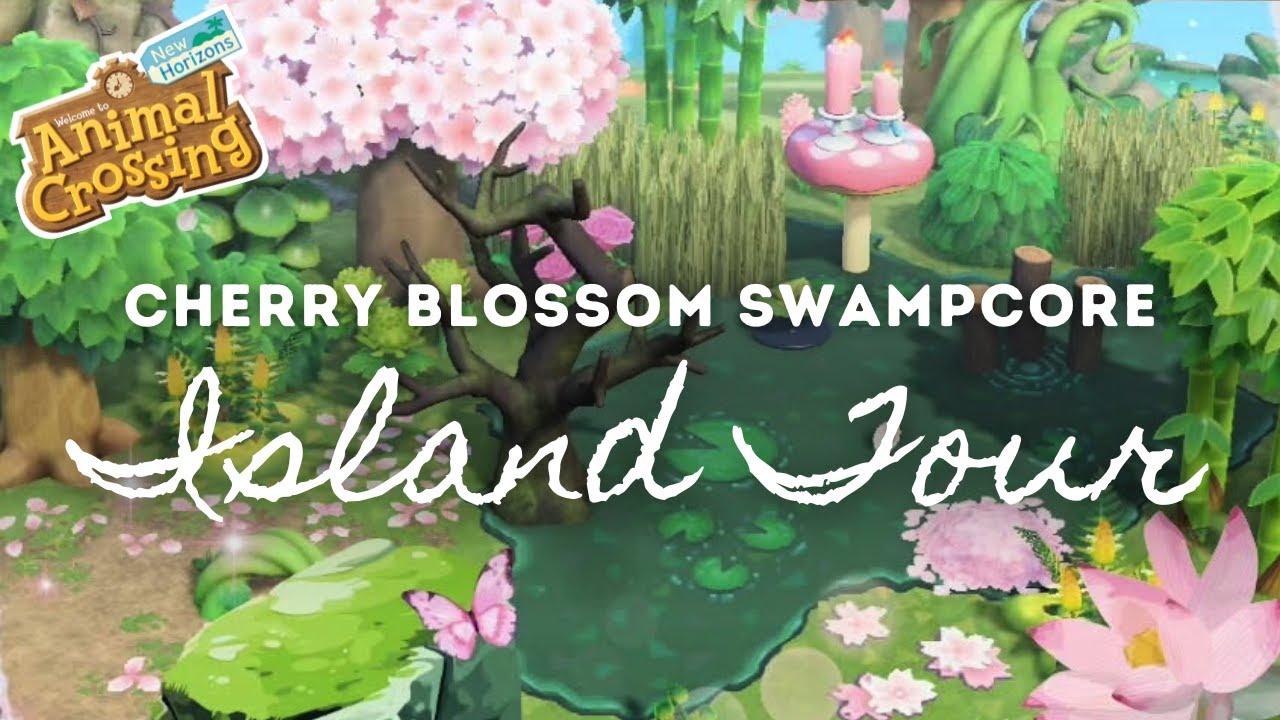 CHERRY BLOSSOM SWAMPCORE ISLAND TOUR | Animal Crossing New Horizons