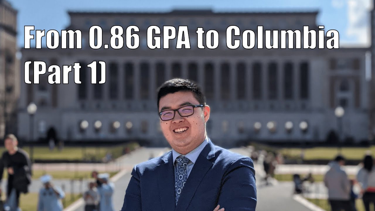 0.86 GPA to Columbia: Exclusive Interview with Dylan Lee (Part 1)