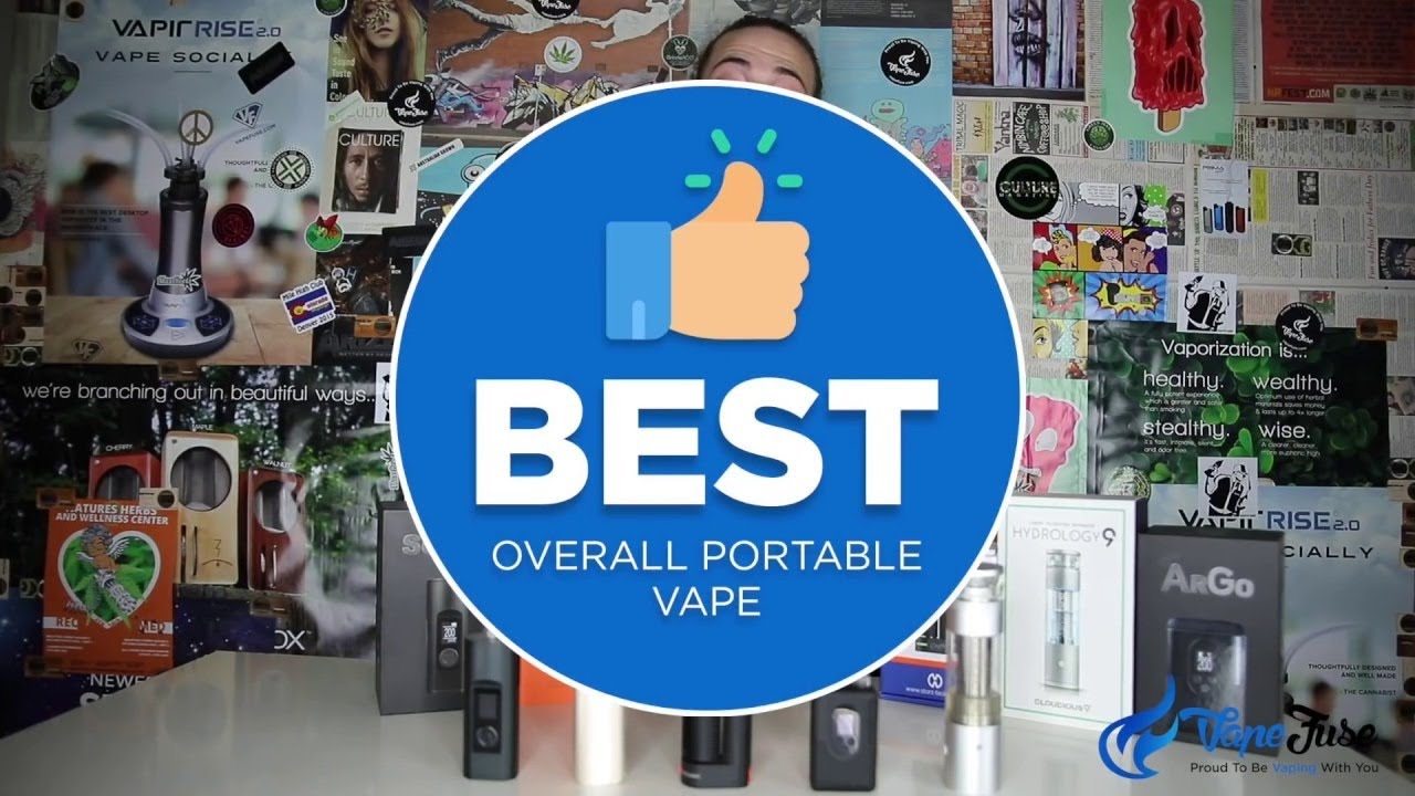 Best Vape 2018 Review | VapeFuse's Best Portable Vaporizers of 2018