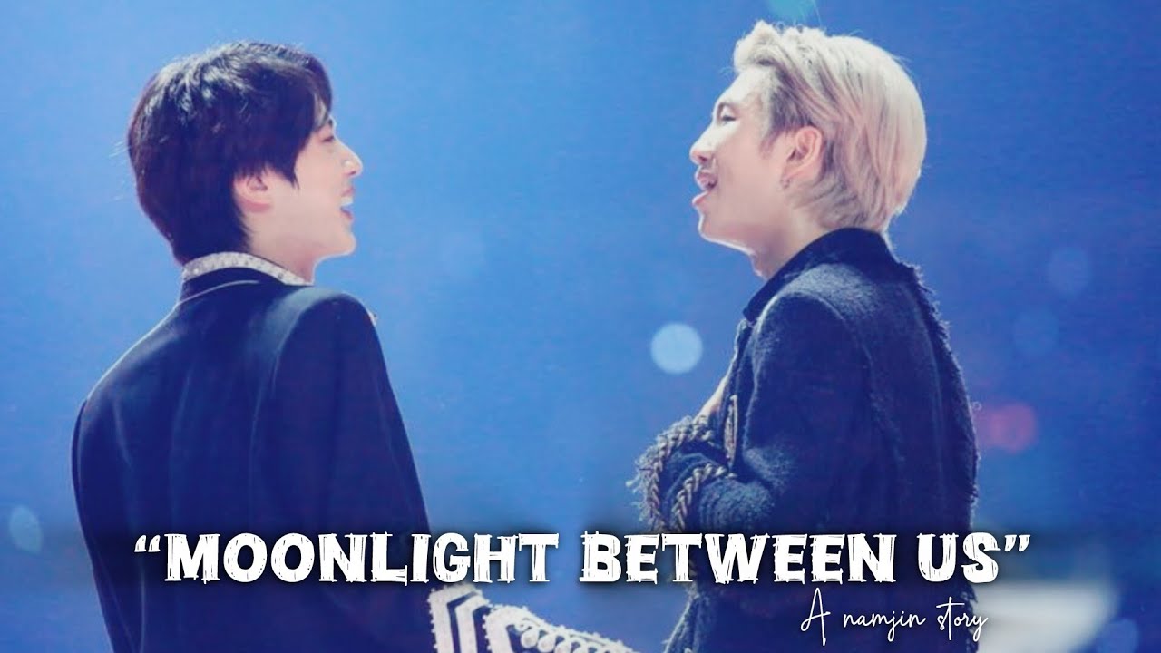 MOONLIGHT BETWEEN US/ NAMJIN FF /one short/ #MALAYALAM #FF #FANFICTION 