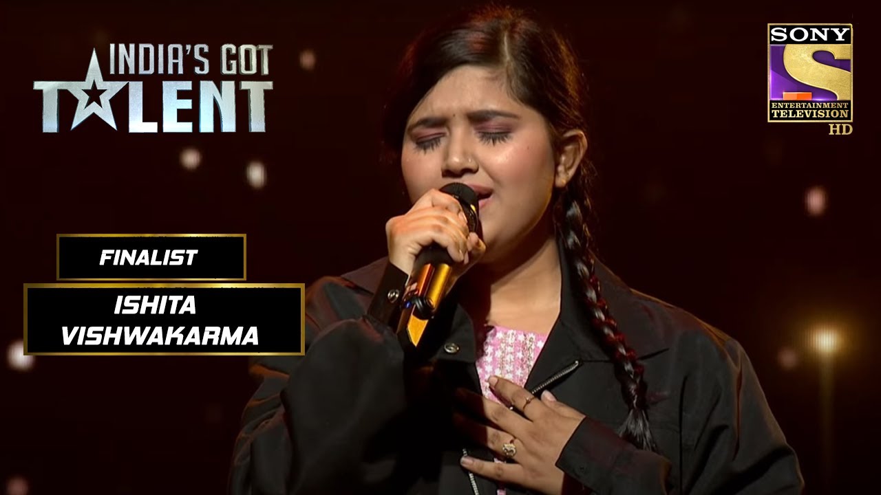 Ishita की Singing ने कर दिया सबको Emotional! | India's Got Talent Season 9 | Top 7 Finalists