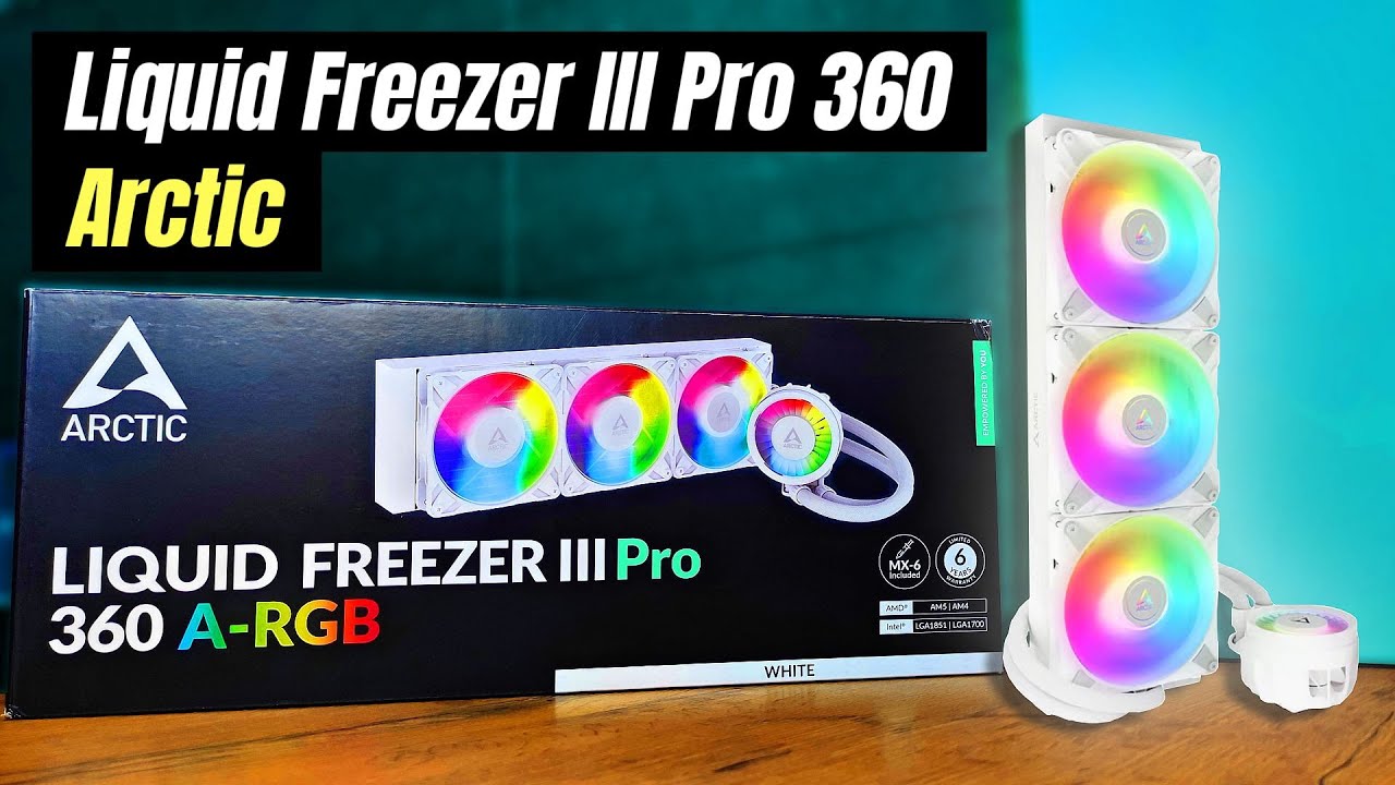 Arctic Liquid Freezer III Pro 360 &ndash; nowa, poprawiona wersja chłodzenia AiO