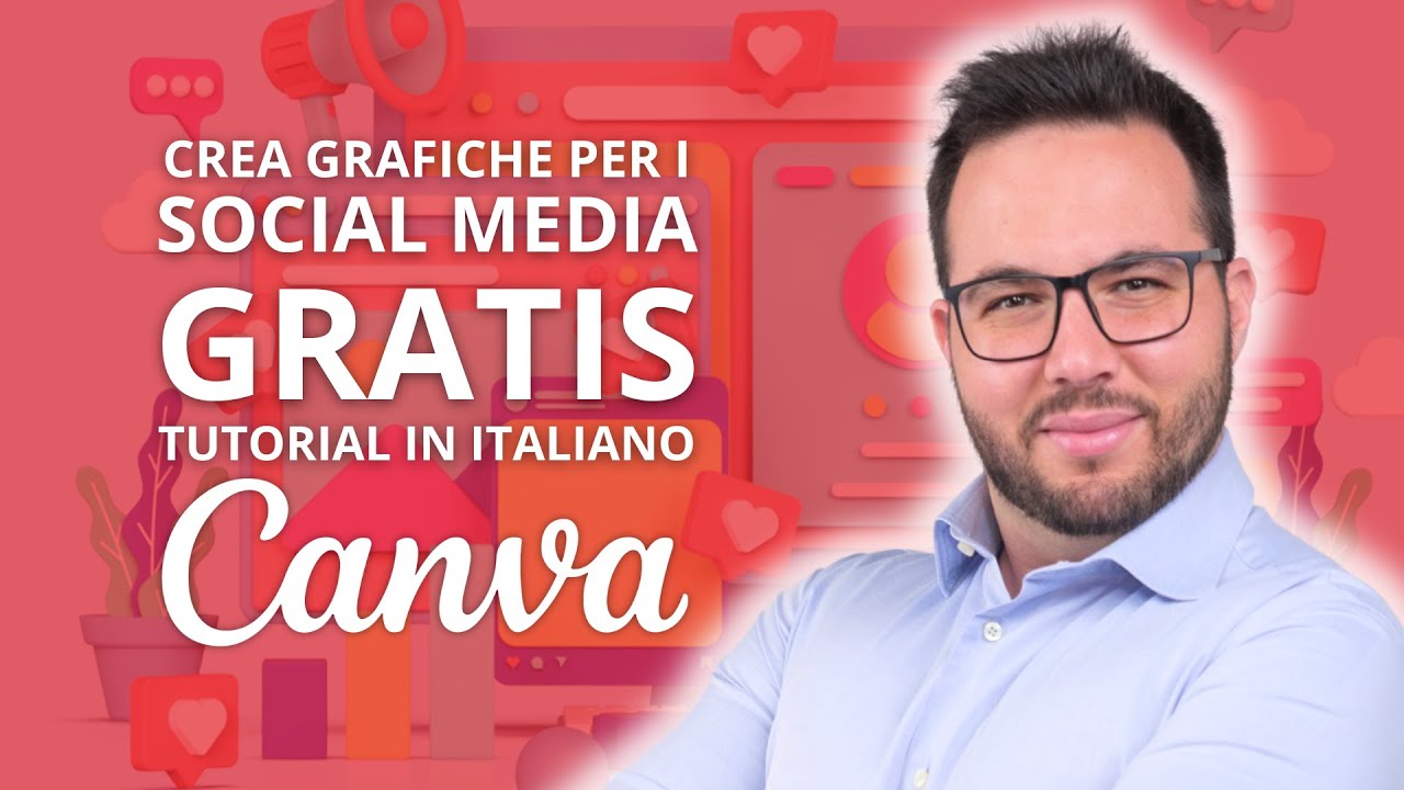 Creare GRATIS Grafiche per i Social Media con Canva (Tutorial ITA)