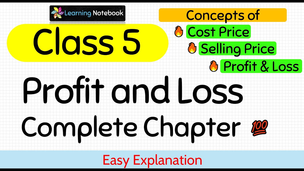 Profit and Loss ( Complete chapter )