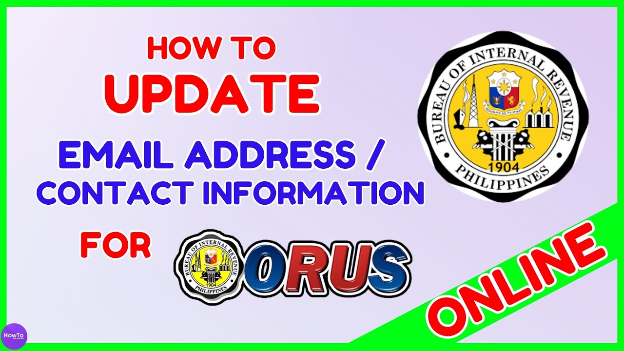 BIR Update Email Address Online +Contact Information Change | BIR ORUS Registration