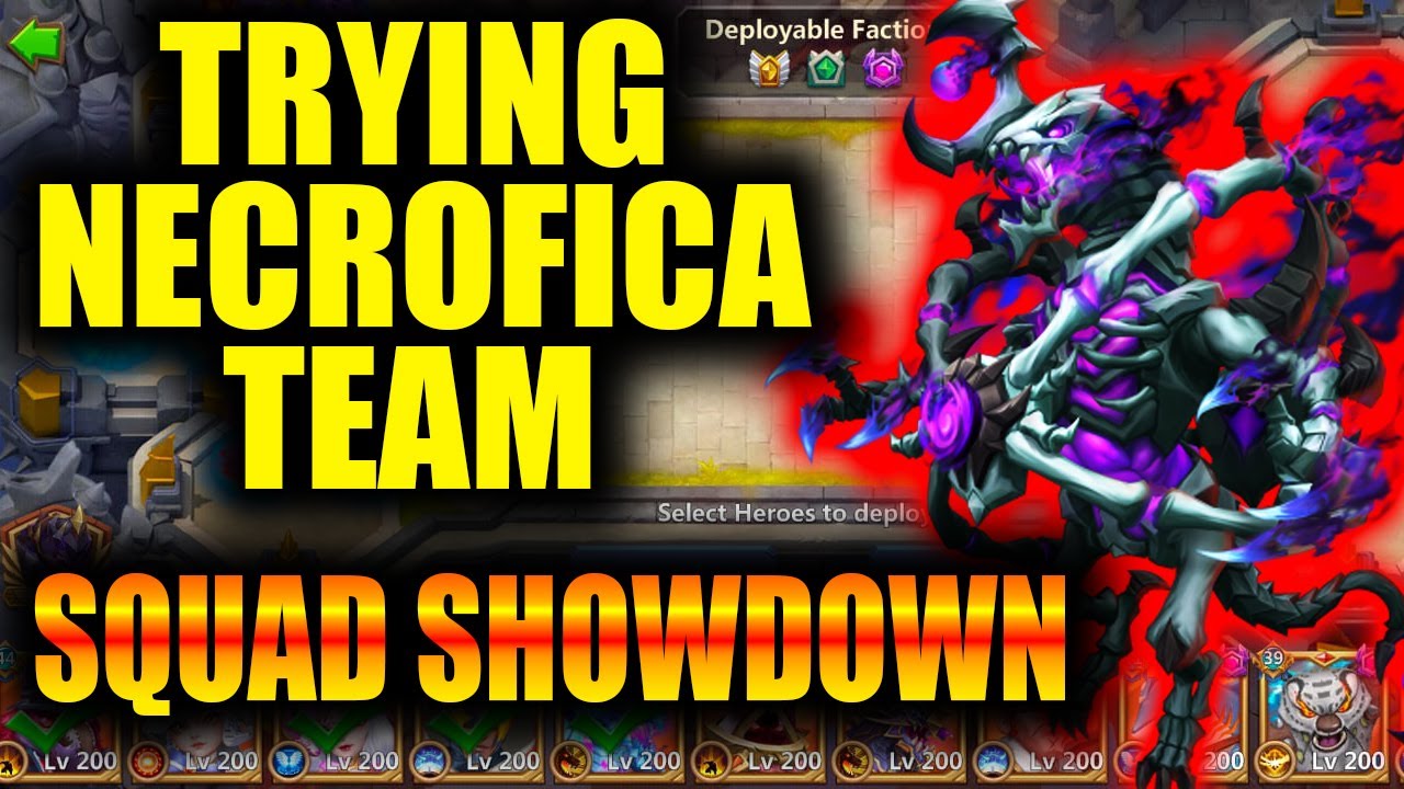 TRYING NECROFICA TEAM - SQUAD SHOWDOWN - CASTLE CLASH