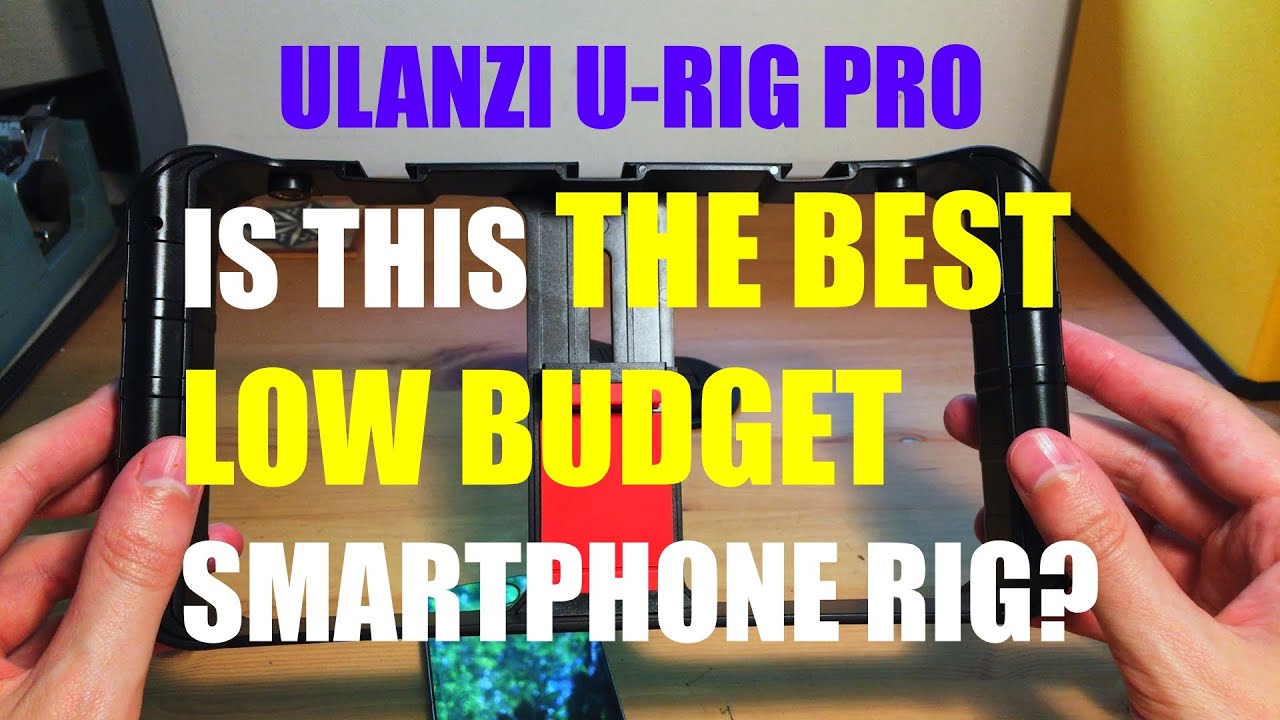 Ulanzi U Rig Pro - The best low budget SMARTPHONE RIG?