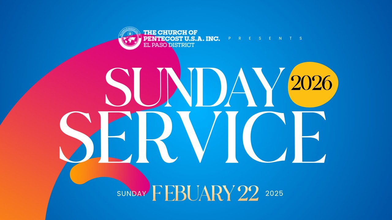 PIWC EL PASO Sunday  Service I Dcns. Abigail Anom I 2-22-2025