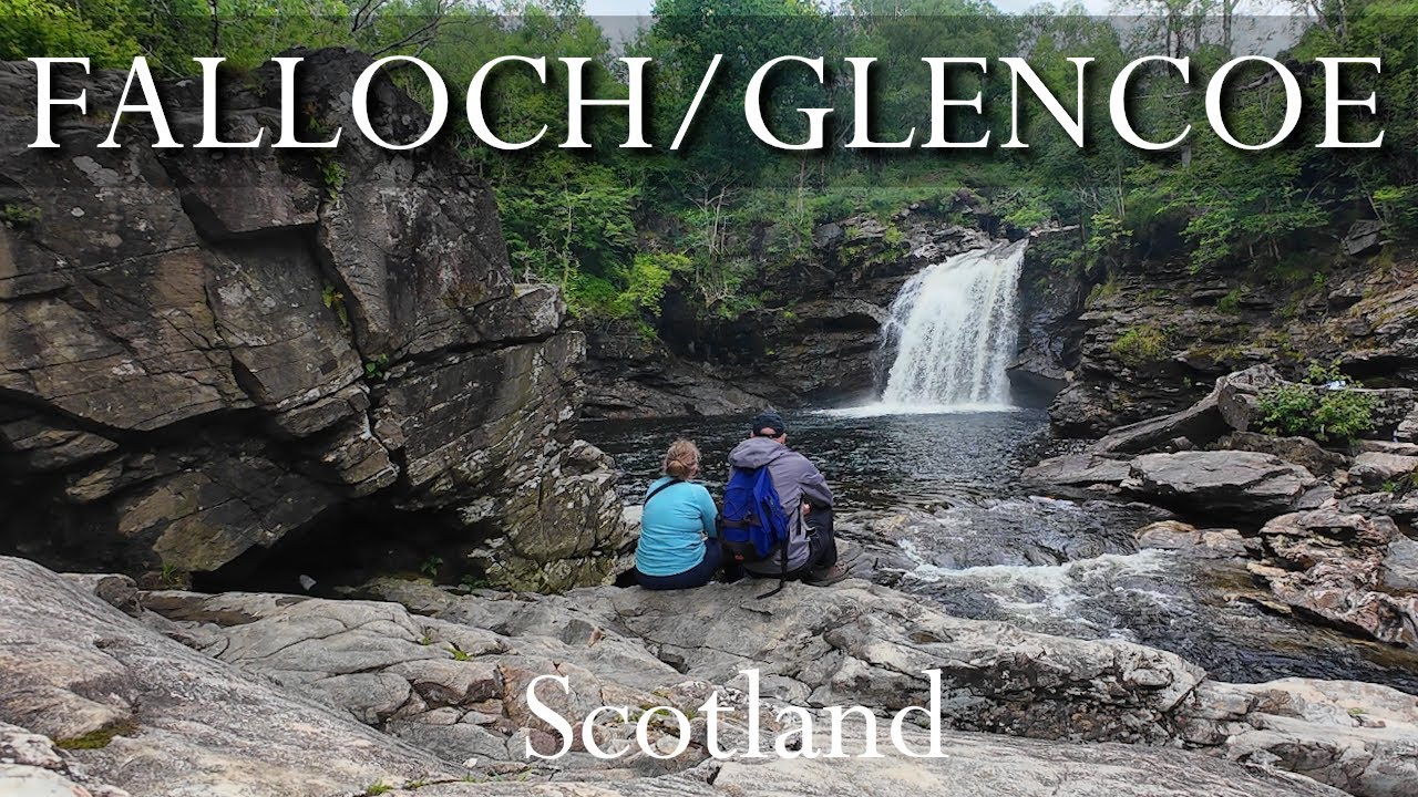 We Flew to Scotland and Found Canada | Falls of Falloch & Glencoe Lochan Trails