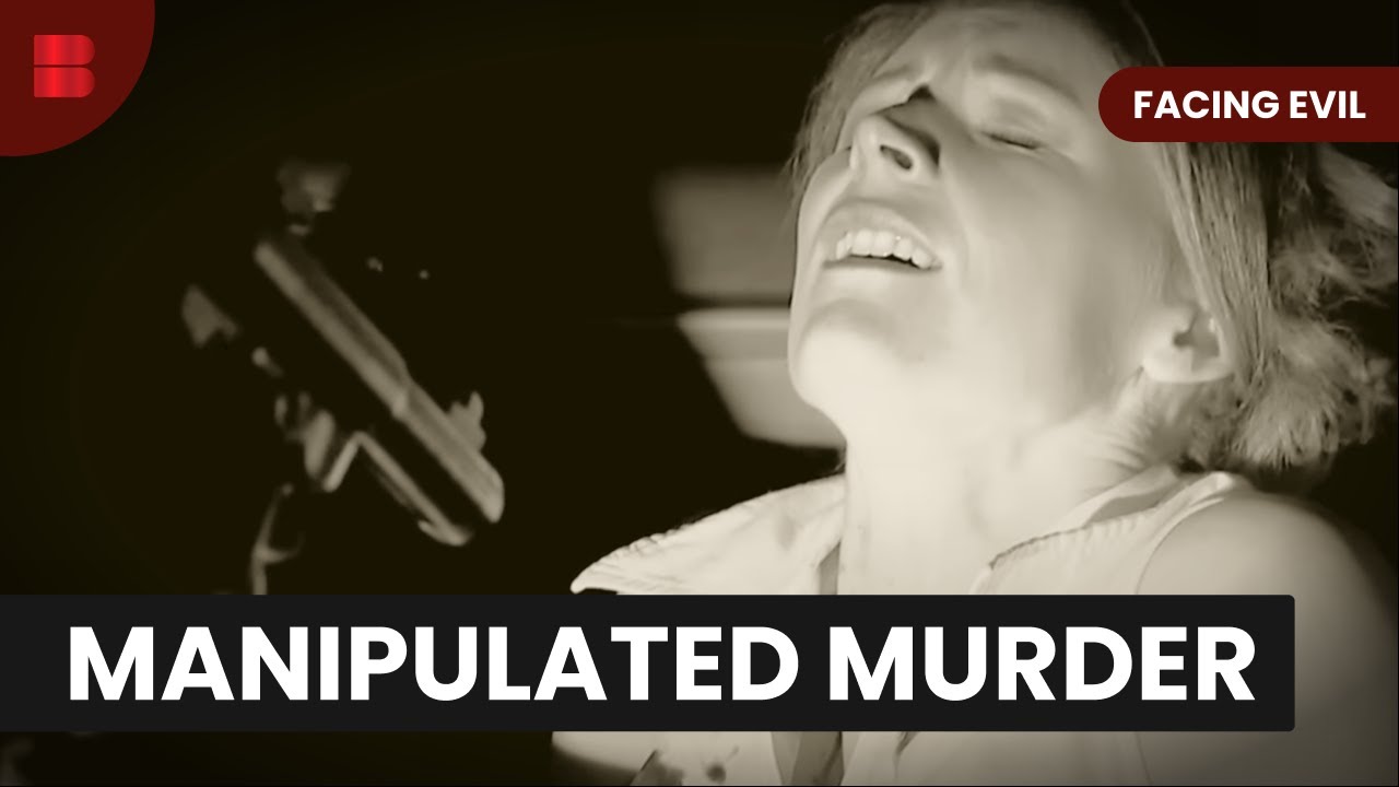 Manipulated to Murder - Facing Evil - Crime Documentary