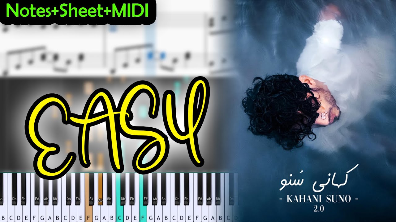 Kahani Suno 2.0 - Notes+Sheet+MIDI - EASY Piano Tutorial