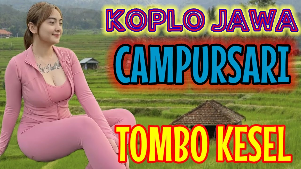 koplo Campursari terbaru 2026 paling gayeng kepenak nggo istirahat