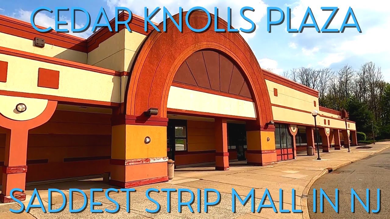 Saddest Strip Mall in NJ - Dead Mall with Weird McDonald's - Cedar Knolls Plaza
