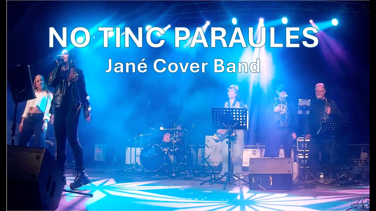 No Tinc Paraules, Cover, Jané Cover Band