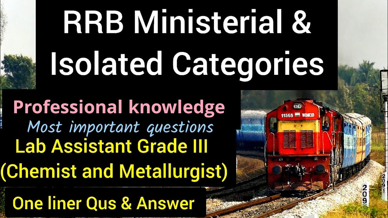 Railway Recruitment 2025 | Lab Assistant Grade 3 (Chemist & Metallurgist) MCQ Bank