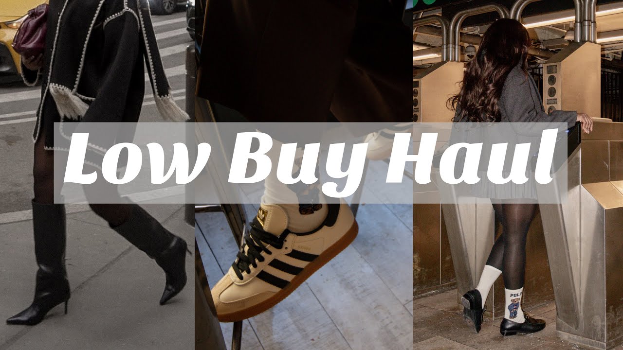 Low Buy 2025 Haul
