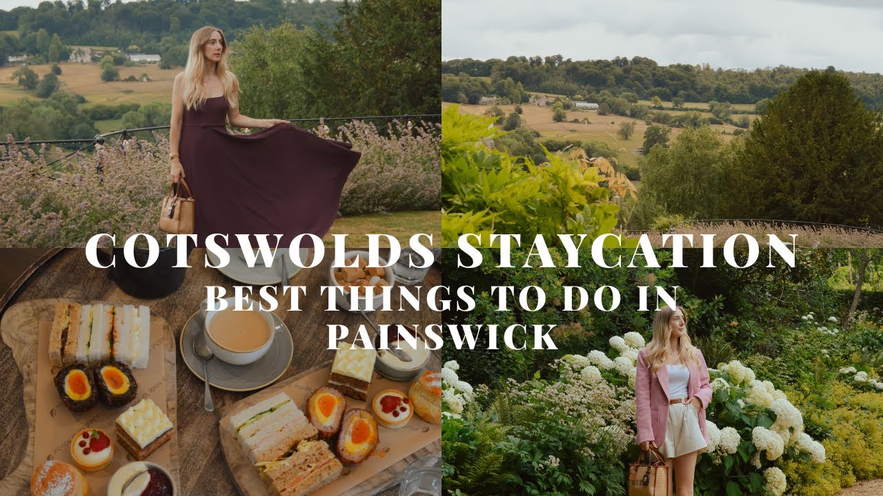 COTSWOLDS STAYCATION VLOG - BEST PLACES TO VISIT IN PAINSWICK, THE COTSWOLDS, A WEEKEND IN ENGLAND
