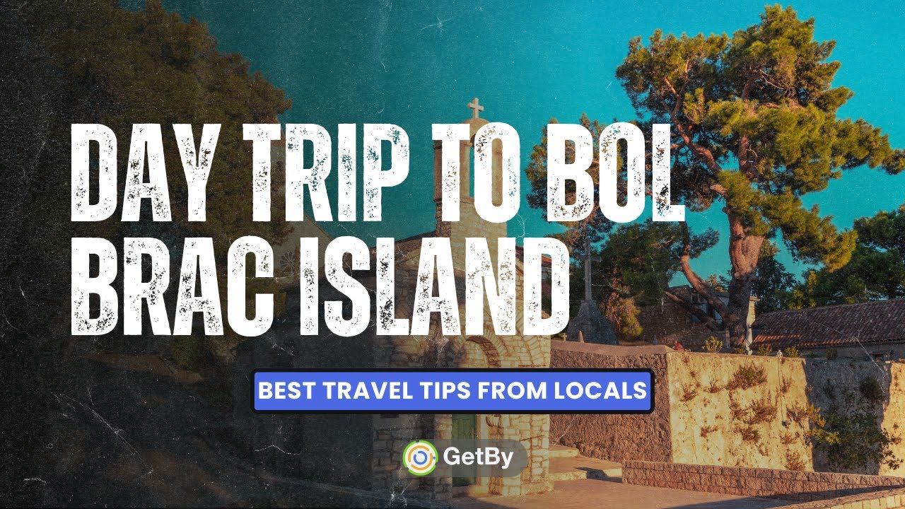 Day Trip to Bol (Brac Island) -  Best Travel Tips From Locals