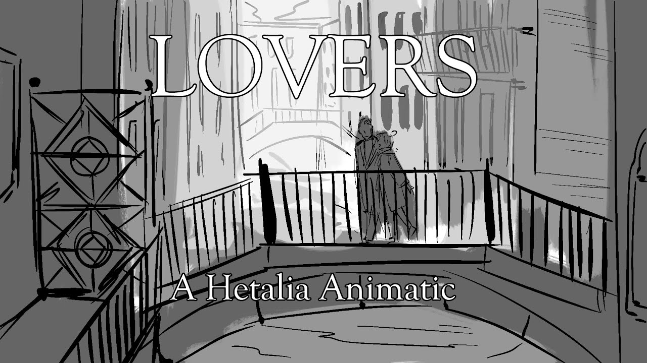 Lovers // Hetalia Animatic [Gerita/Spamano]
