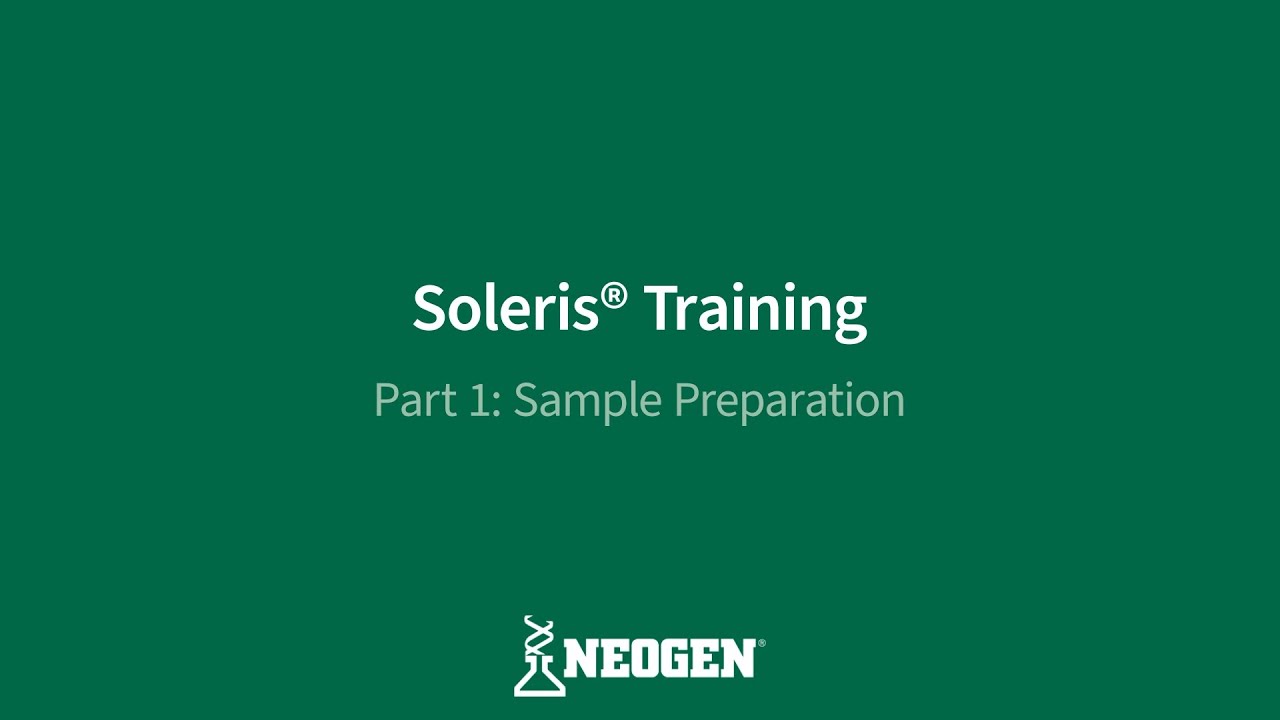 Soleris&reg; Training Part 1 | Sample Preparation
