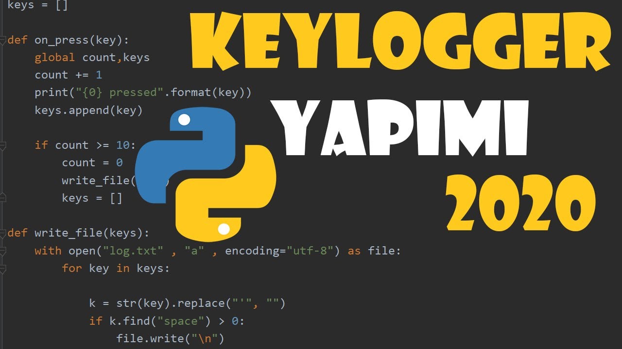 Python - Keylogger Yapımı 2020