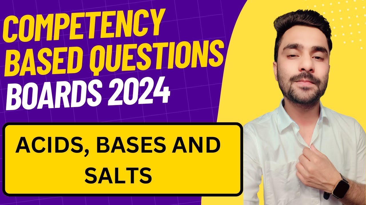 Competency Based Questions - Acid, Bases and Salts // CBSE 10