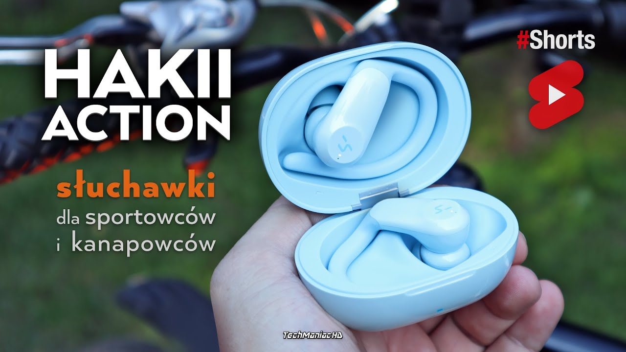 W końcu słuchawki, które pięknie grają! 🎵 Hakii Action - z ❤️ do sportowców i kanapowców 🏀🎮