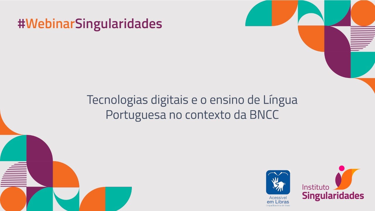 Tecnologias Digitais e o ensino de Língua Portuguesa no contexto da BNCC