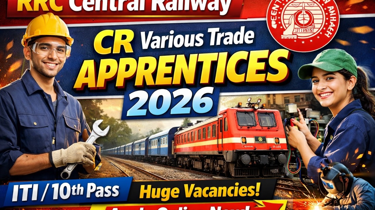 10th / ITI Pass ke Liye Badi Bharti | RRC Central Railway Apprentice 2026
