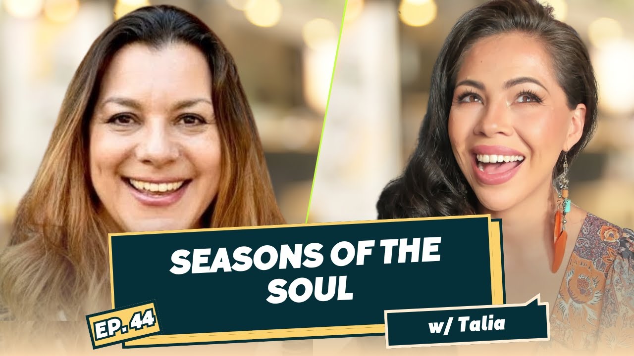 44: Seasons of the Soul: Unlocking the Power of Rest and Reflection