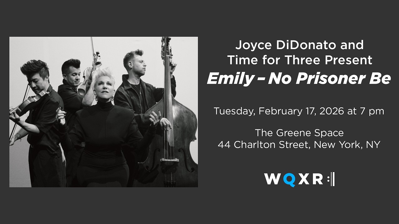 Joyce DiDonato and Time for Three Present: Emily — No Prisoner Be