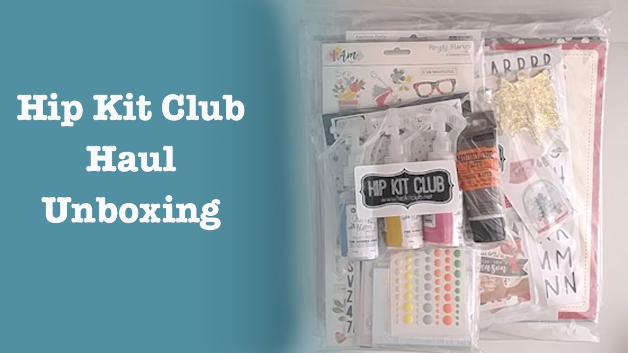 Hip Kit Club Haul Unboxing