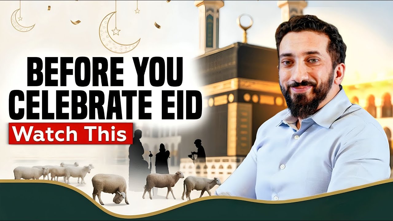 Powerful [Hajj & Sacrifice] Message You Need Before Eid | Nouman Ali Khan