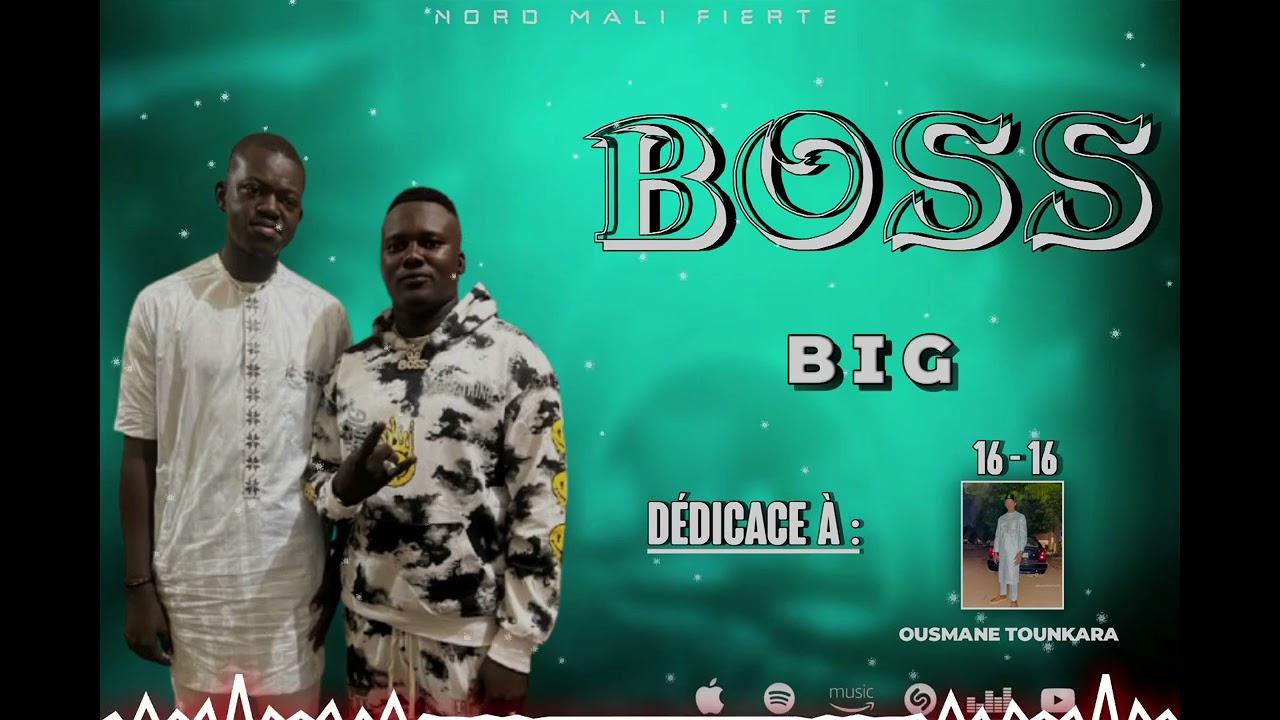 Big Boss🎤🎧 Nord Mali fierté 🇲🇱~ dédicace à Ousmane Tounkara ~